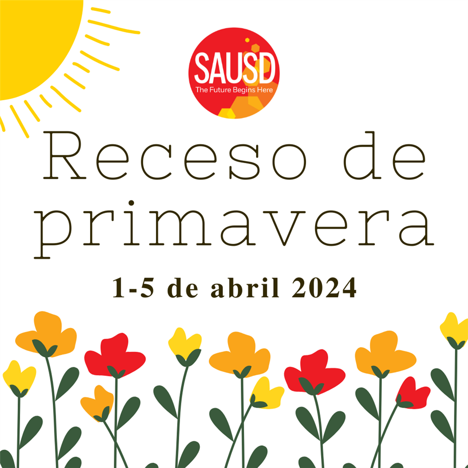 Spring Recess 2024 - Spanish
